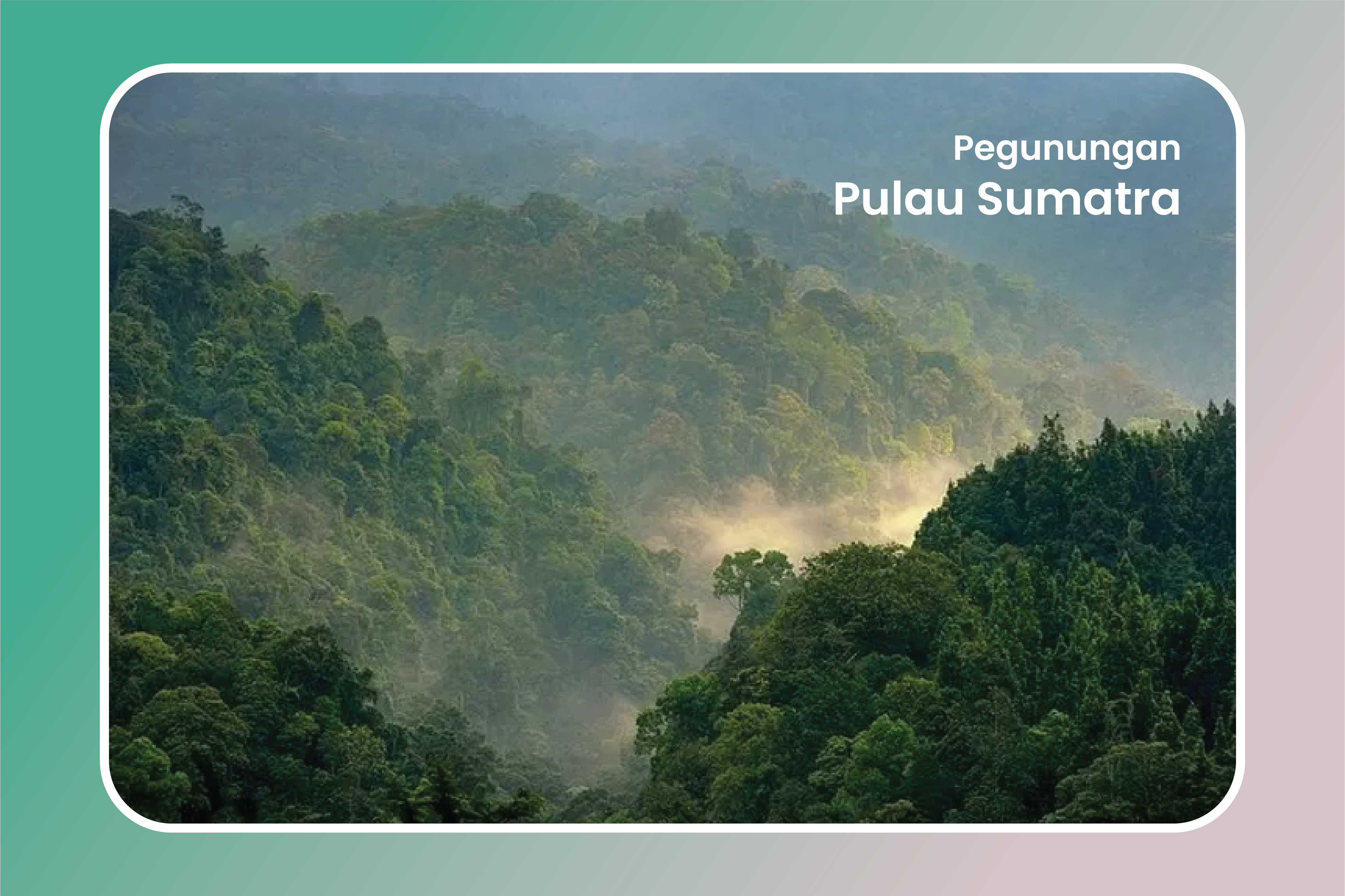 Apa Saja Pegunungan di Pulau Sumatra?